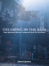 Dreaming in the Rain (eBook): How Vancouver Became Hollywood North by Northwest